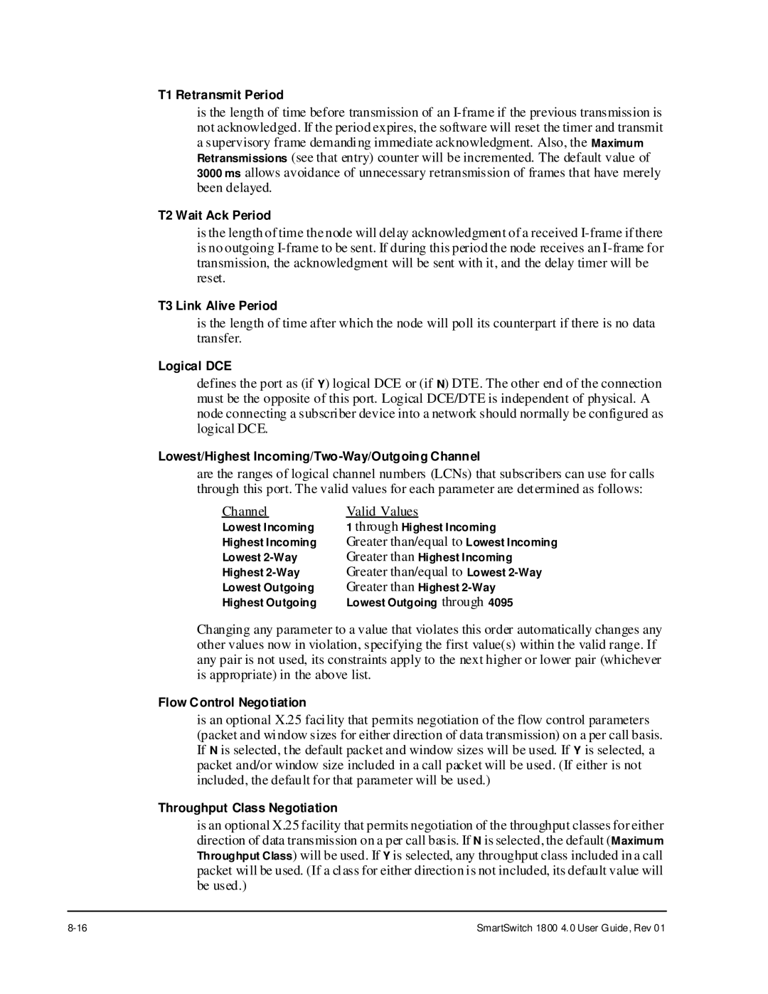 Cabletron Systems 1800 manual Lowest/Highest Incoming/Two -Way/Outgoing Channel 