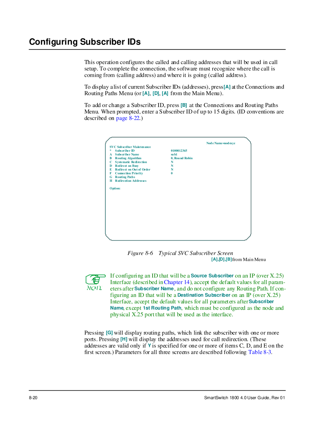 Cabletron Systems 1800 manual Configuring Subscriber IDs, Typical SVC Subscriber Screen 