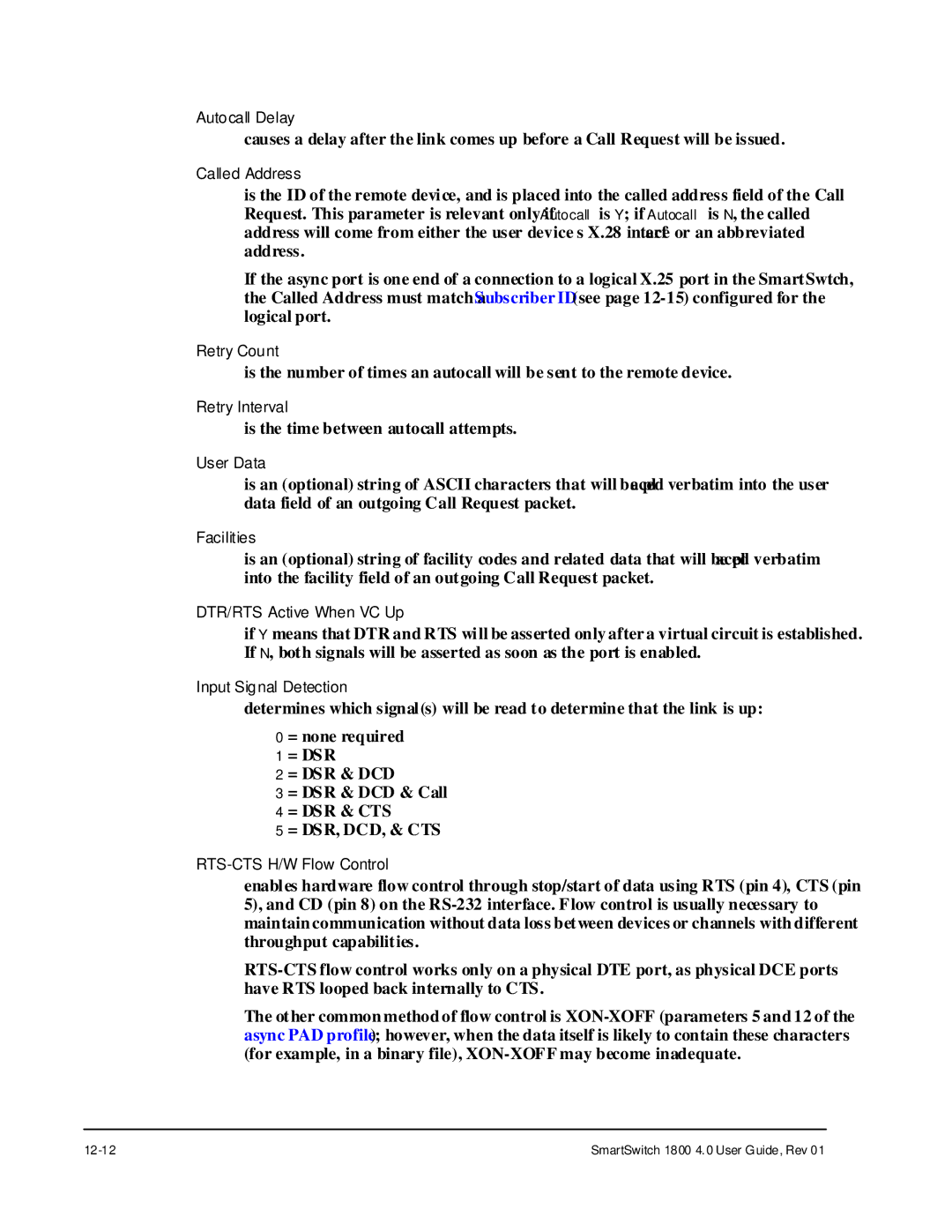 Cabletron Systems 1800 manual Is the time between autocall attempts 