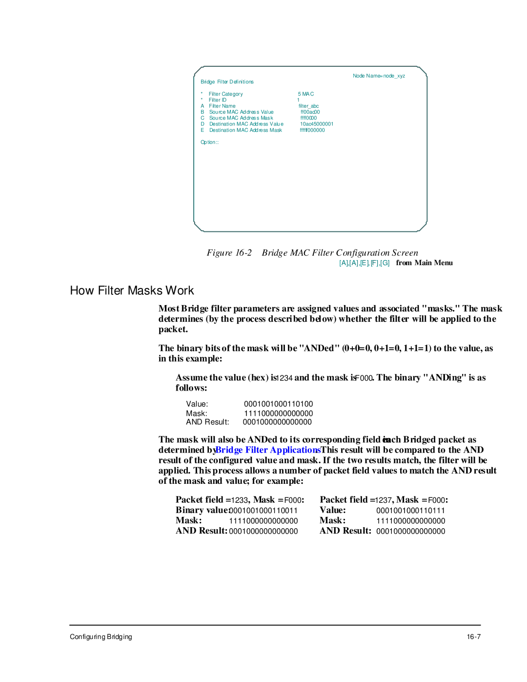 Cabletron Systems 1800 manual How Filter Masks Work, Bridge MAC Filter Configuration Screen 