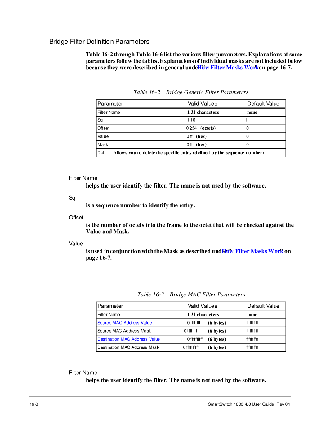 Cabletron Systems 1800 Bridge Filter Definition Parameters, Bridge Generic Filter Parameters, Bridge MAC Filter Parameters 