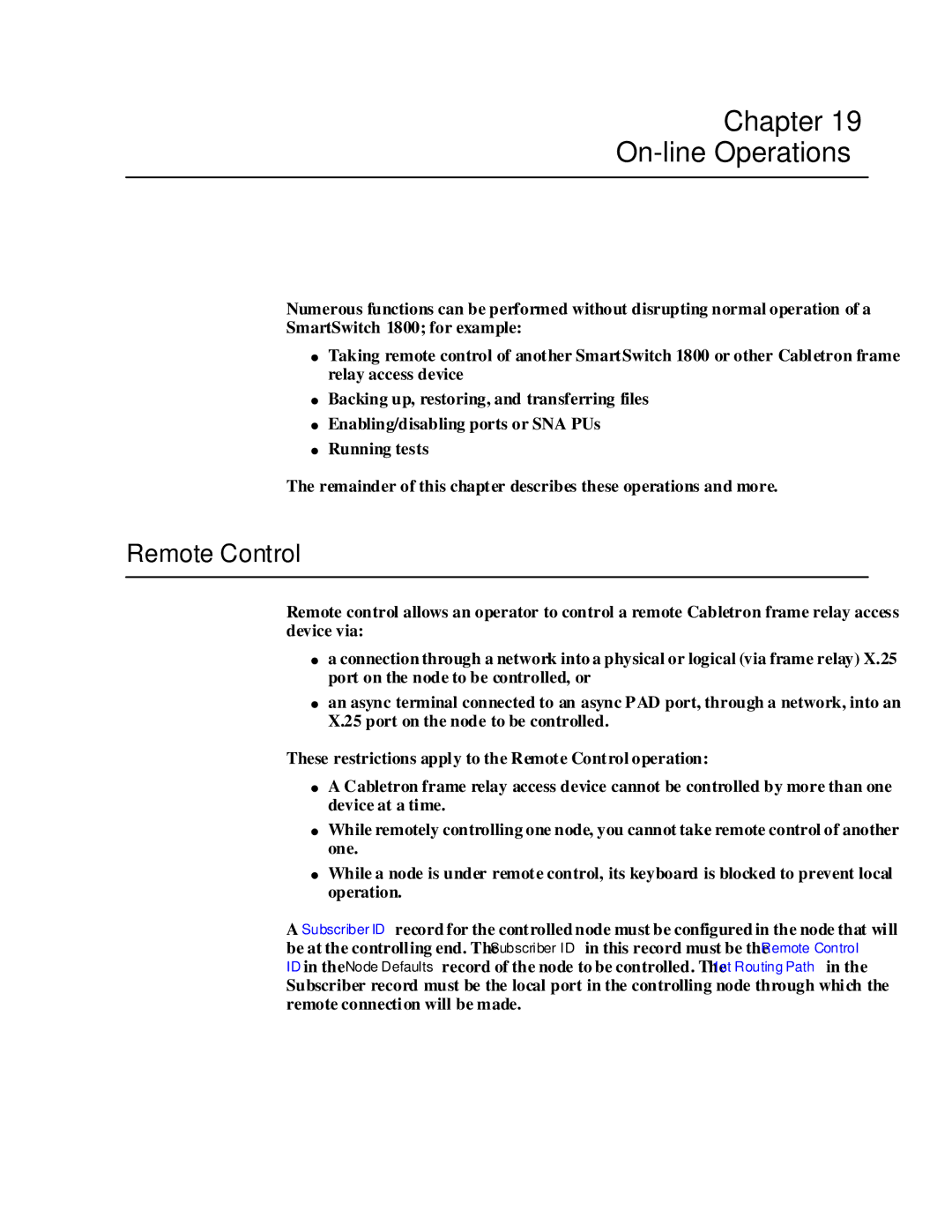 Cabletron Systems 1800 manual Chapter On-line Operations, Remote Control 