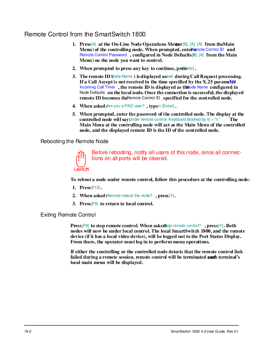 Cabletron Systems 1800 manual Remote Control from the SmartSwitch, Rebooting the Remote Node, Exiting Remote Control 