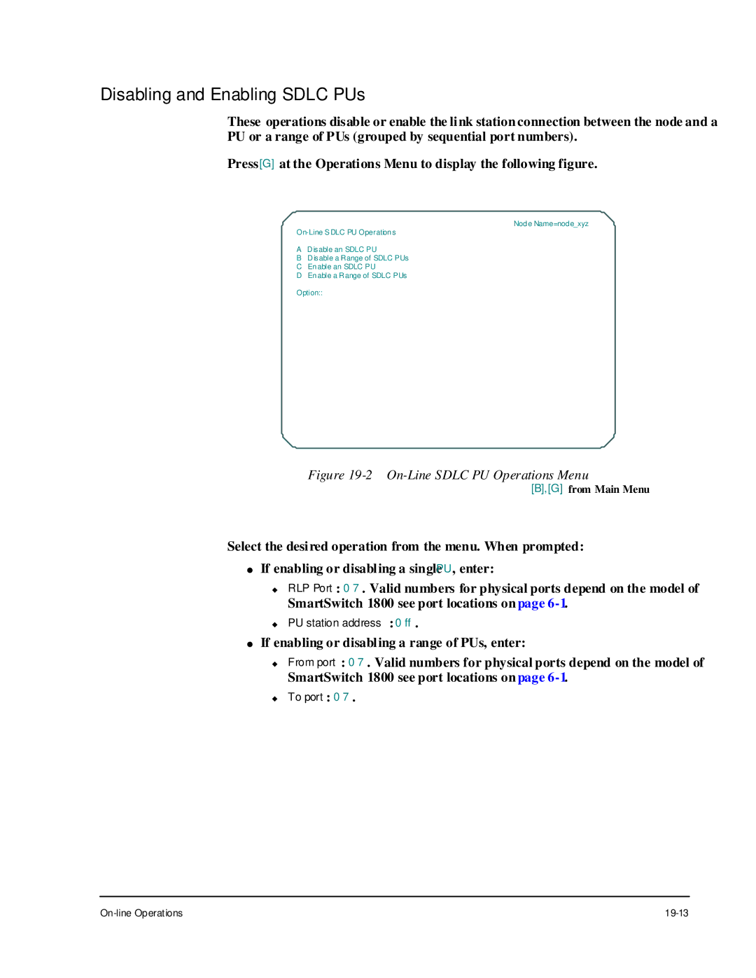 Cabletron Systems 1800 manual Disabling and Enabling Sdlc PUs, On-Line Sdlc PU Operations Menu 