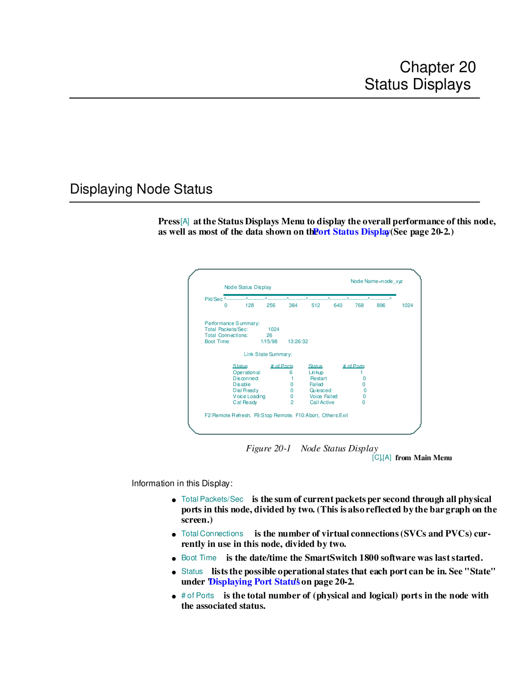 Cabletron Systems 1800 manual Chapter Status Displays, Displaying Node Status 