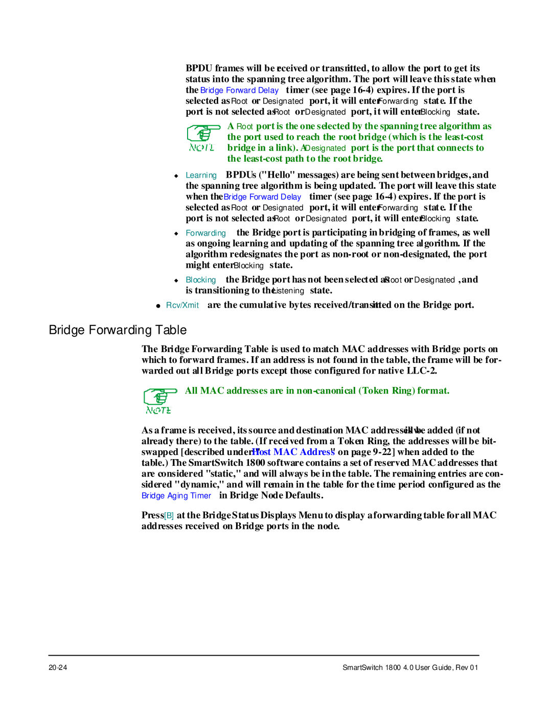 Cabletron Systems 1800 manual Bridge Forwarding Table, All MAC addresses are in non-canonical Token Ring format 