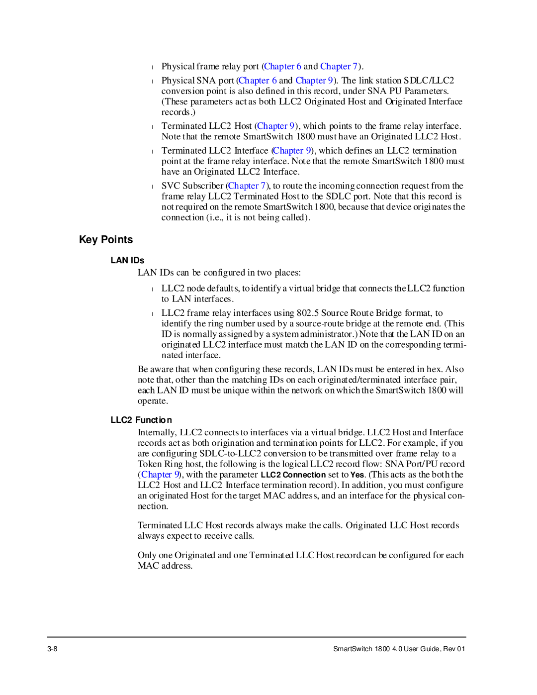 Cabletron Systems 1800 manual Key Points 