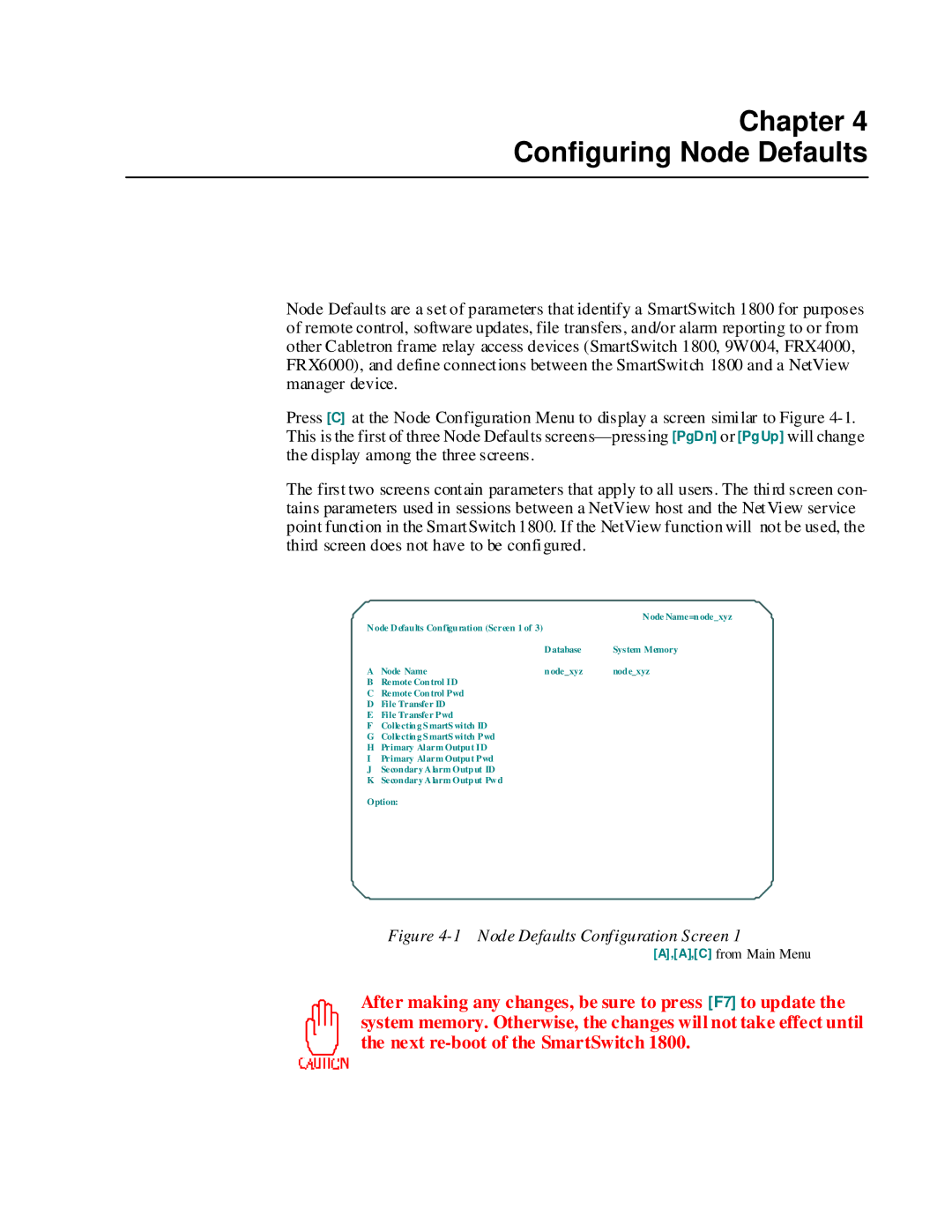 Cabletron Systems 1800 manual Chapter Configuring Node Defaults, Node Defaults Configuration Screen 