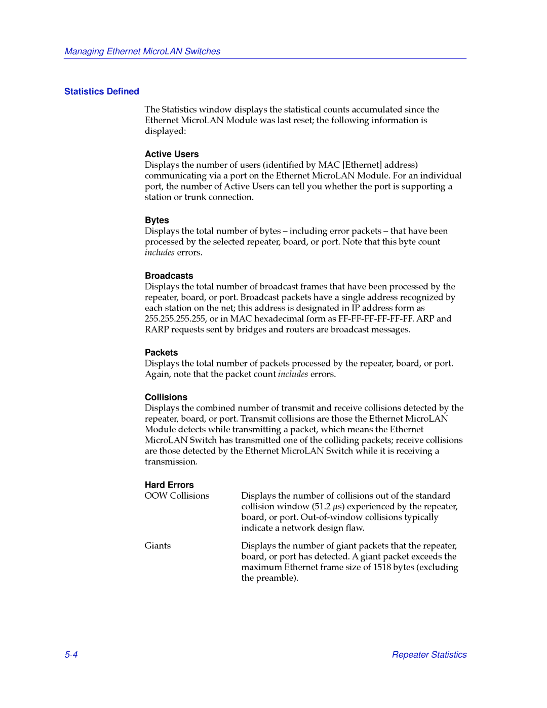 Cabletron Systems 2000 manual Statistics Deﬁned, Active Users, Broadcasts, Collisions, Hard Errors 