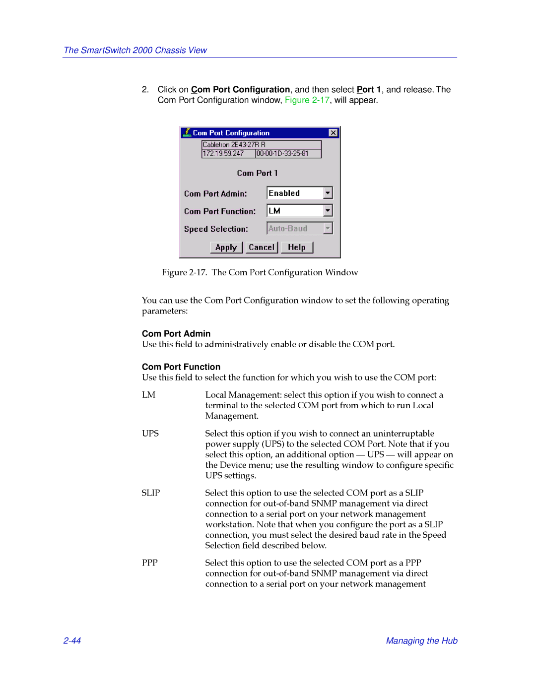 Cabletron Systems 2000 manual Com Port Admin, Com Port Function 