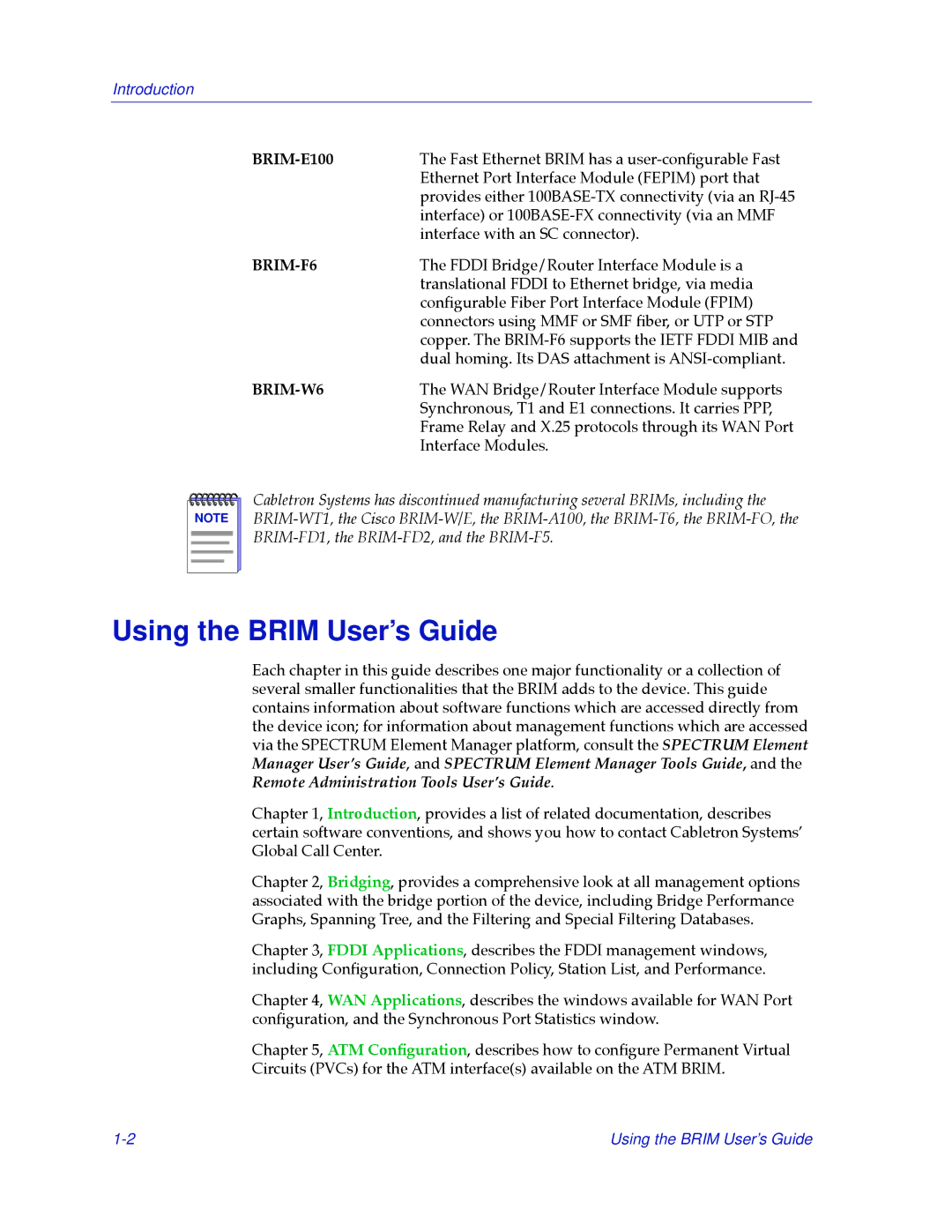 Cabletron Systems 2.2 manual Using the Brim User’s Guide, BRIM-E100 