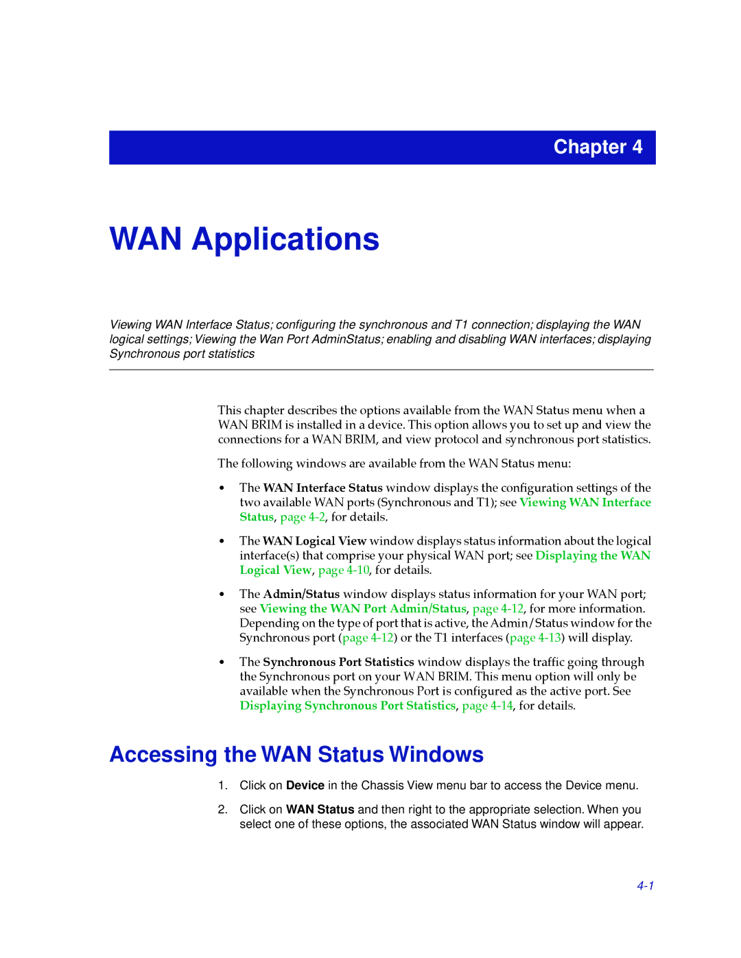 Cabletron Systems 2.2 manual WAN Applications, Accessing the WAN Status Windows 