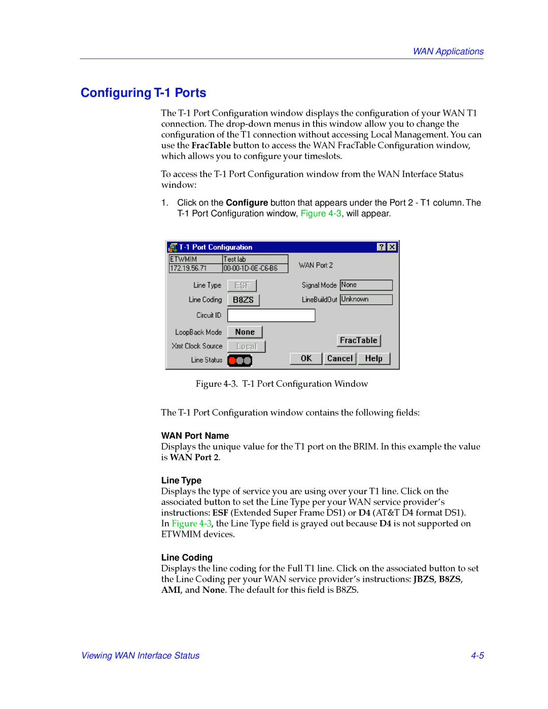 Cabletron Systems 2.2 manual Conﬁguring T-1 Ports, WAN Port Name, Line Type, Line Coding 