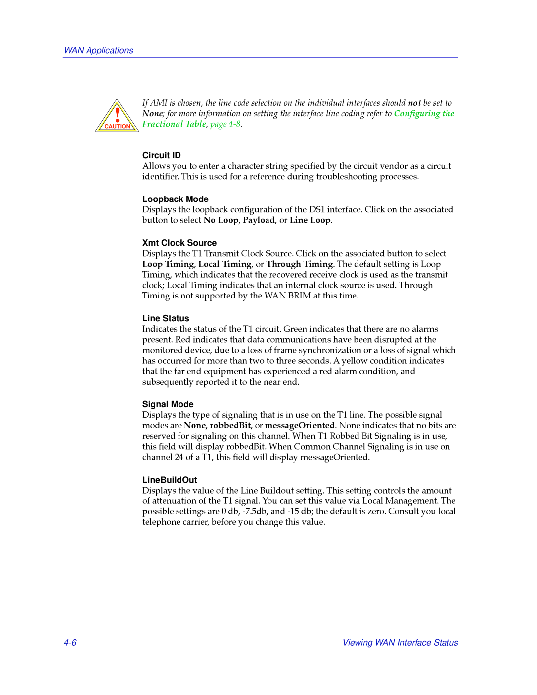 Cabletron Systems 2.2 manual Circuit ID, Loopback Mode, Xmt Clock Source, Line Status, Signal Mode, LineBuildOut 