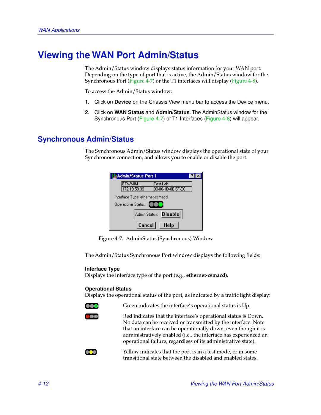 Cabletron Systems 2.2 manual Viewing the WAN Port Admin/Status, Synchronous Admin/Status, Operational Status 