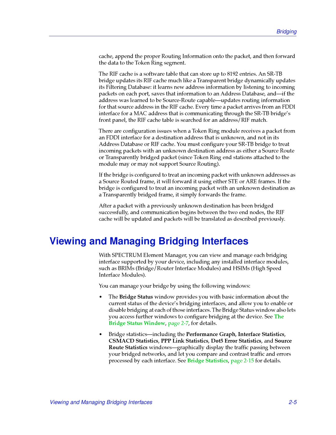 Cabletron Systems 2.2 manual Viewing and Managing Bridging Interfaces 