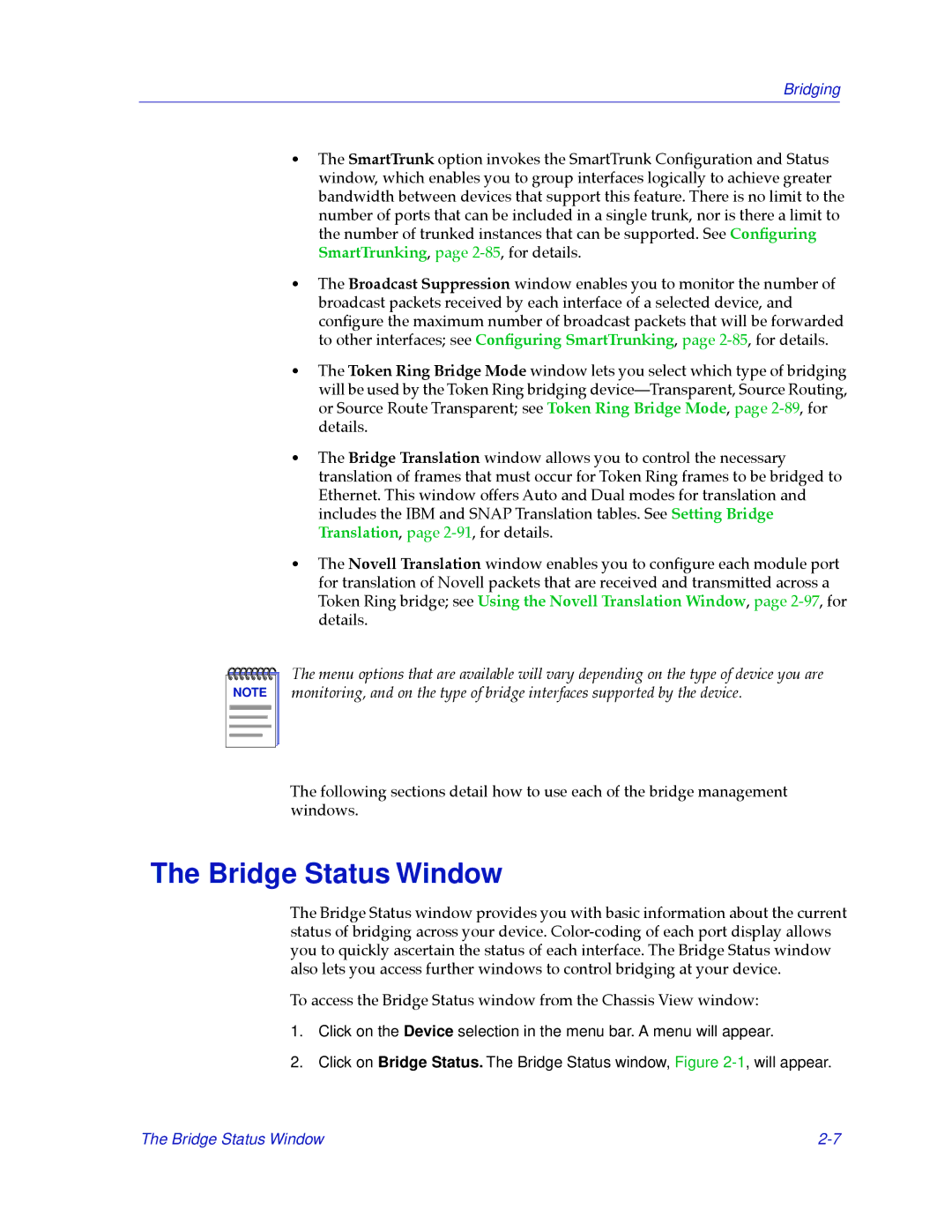 Cabletron Systems 2.2 manual Bridge Status Window 