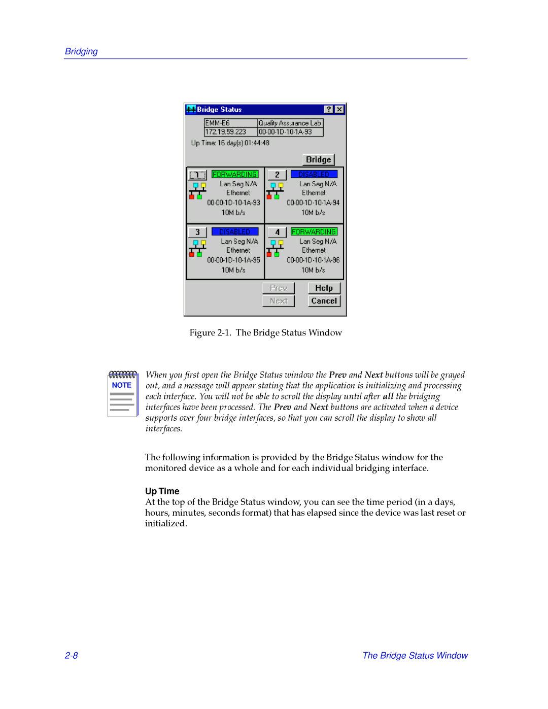 Cabletron Systems 2.2 manual Bridge Status Window, Up Time 