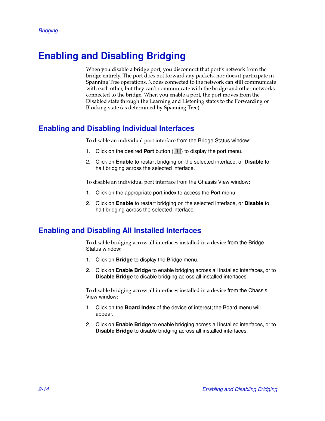 Cabletron Systems 2.2 manual Enabling and Disabling Bridging, Enabling and Disabling Individual Interfaces 