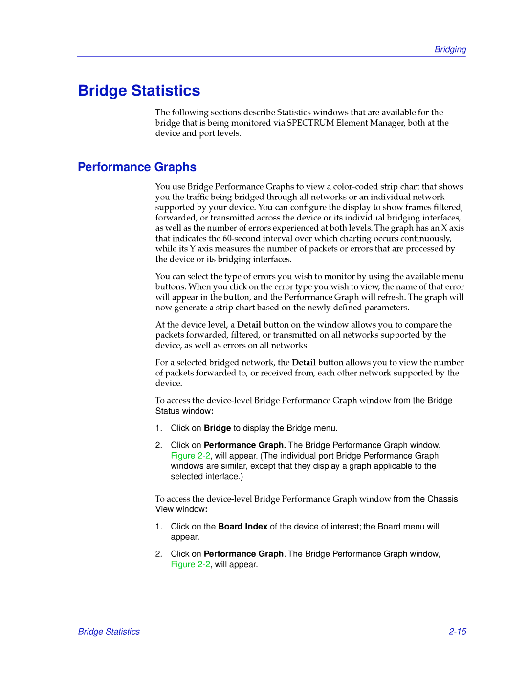 Cabletron Systems 2.2 manual Bridge Statistics, Performance Graphs 