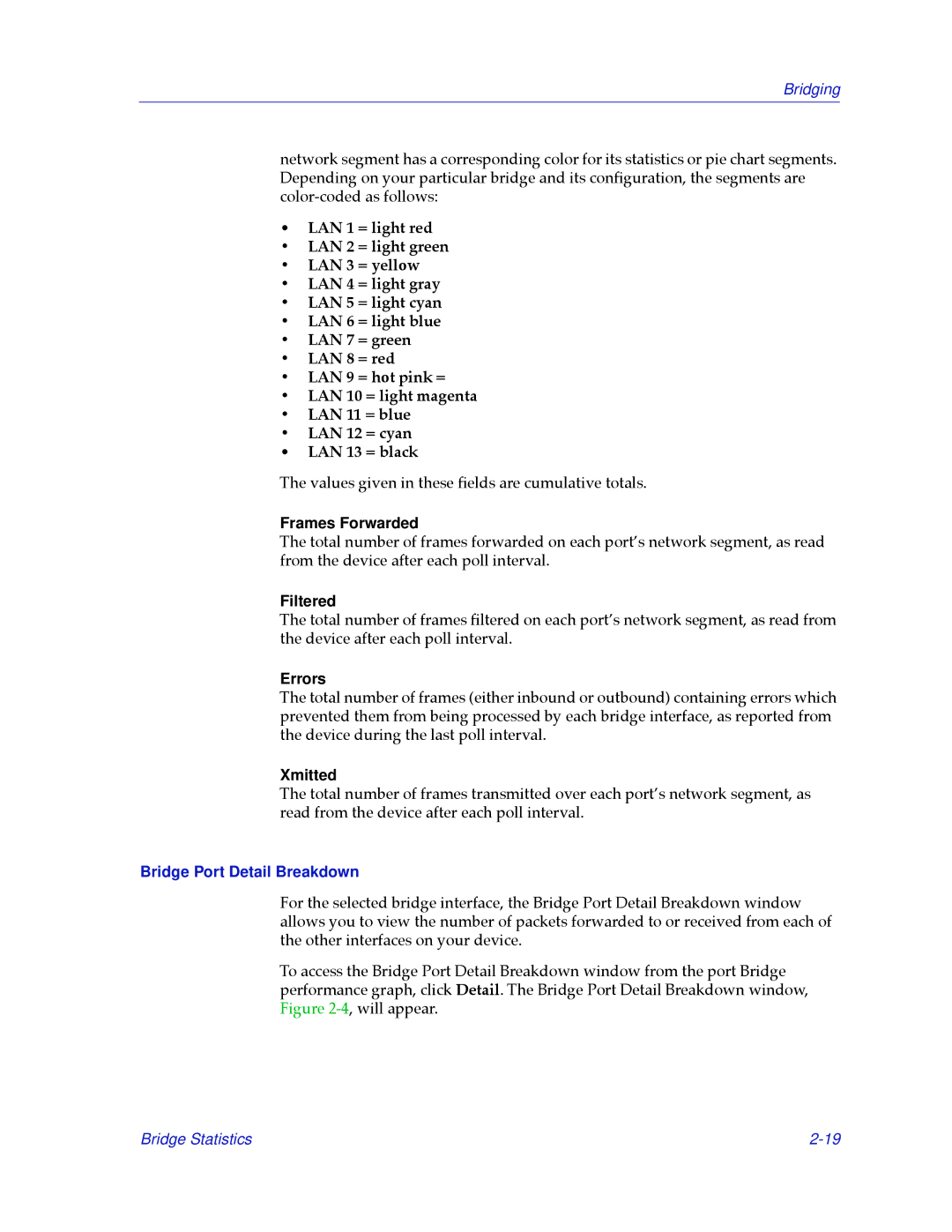 Cabletron Systems 2.2 manual Frames Forwarded, Filtered, Errors, Xmitted, Bridge Port Detail Breakdown 