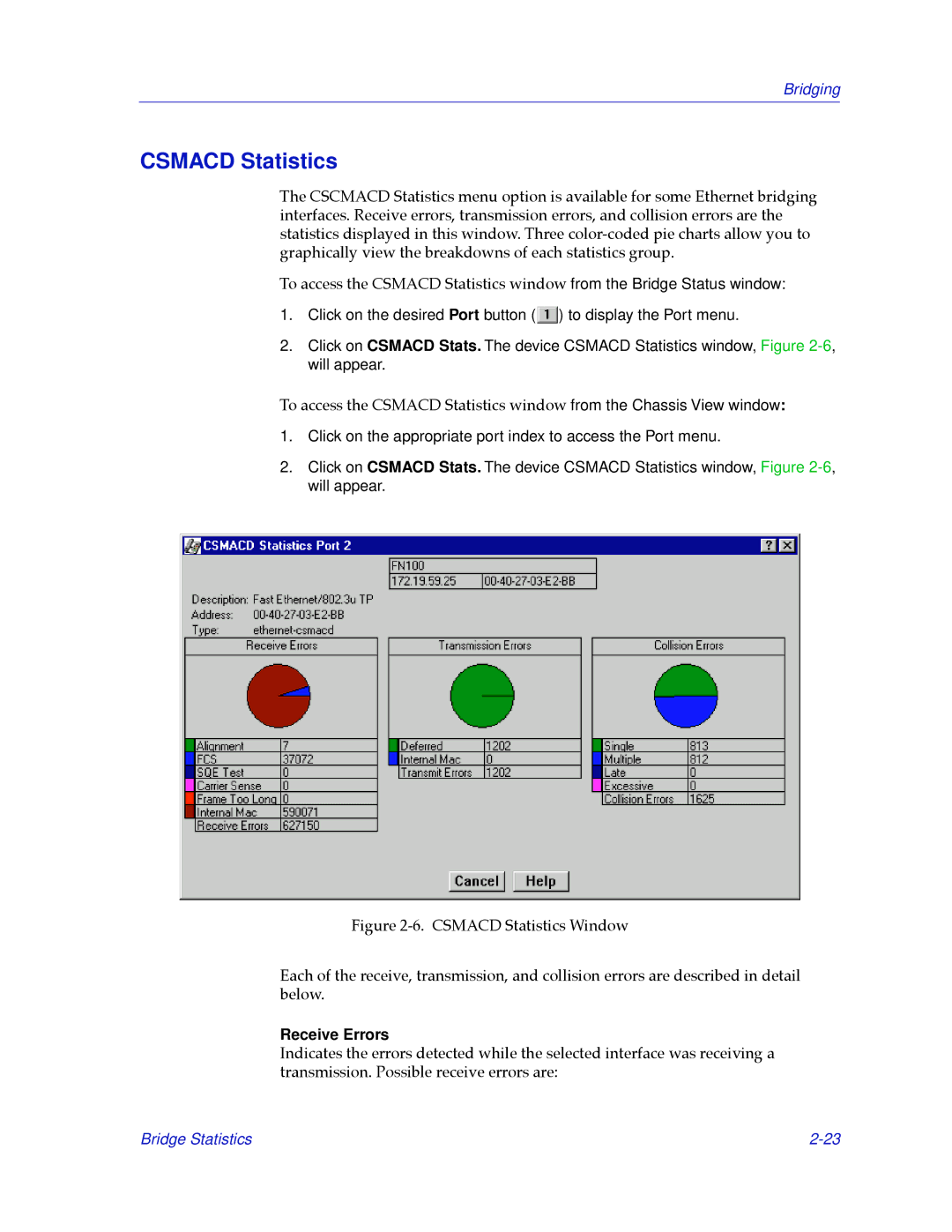 Cabletron Systems 2.2 manual Csmacd Statistics, Receive Errors 