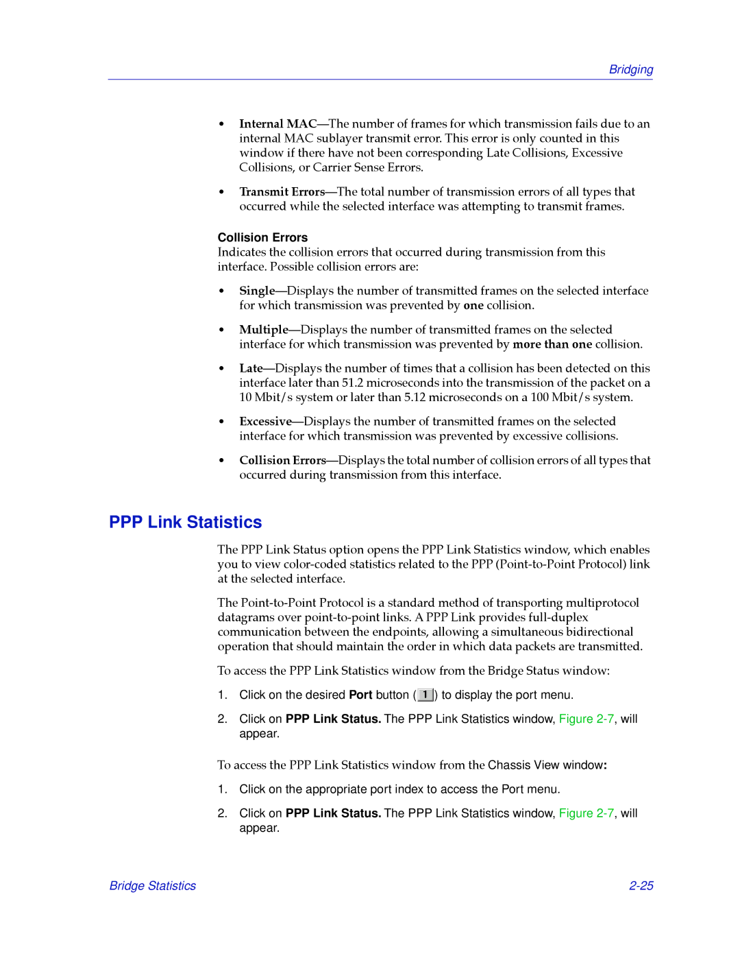 Cabletron Systems 2.2 manual PPP Link Statistics, Collision Errors 