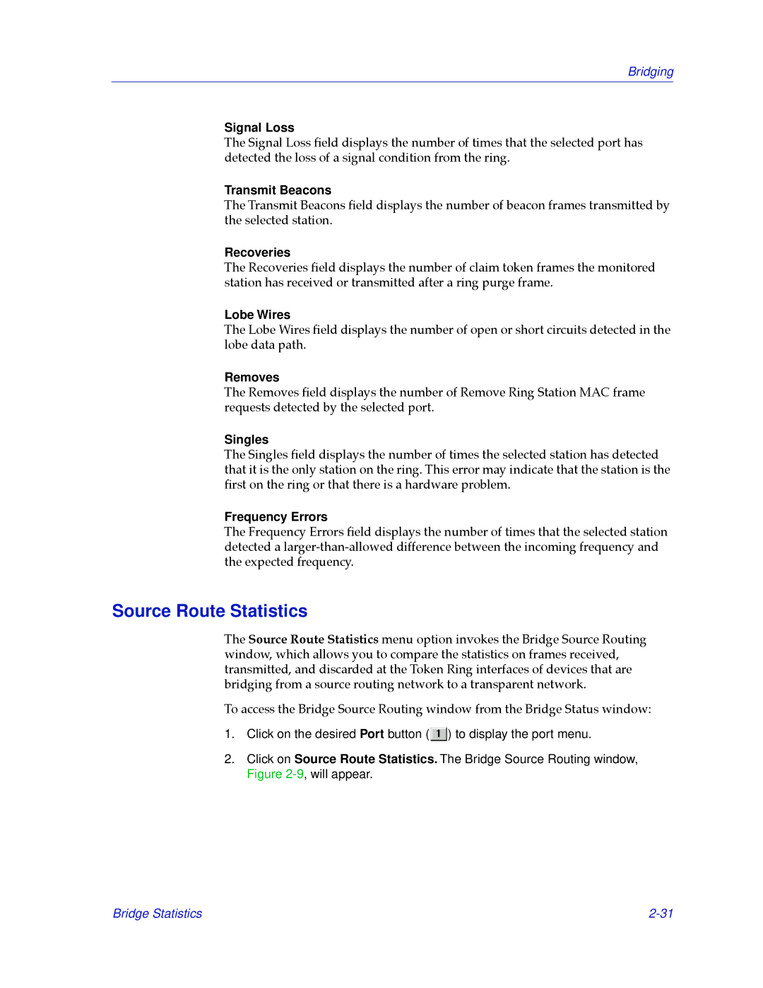 Cabletron Systems 2.2 manual Source Route Statistics 