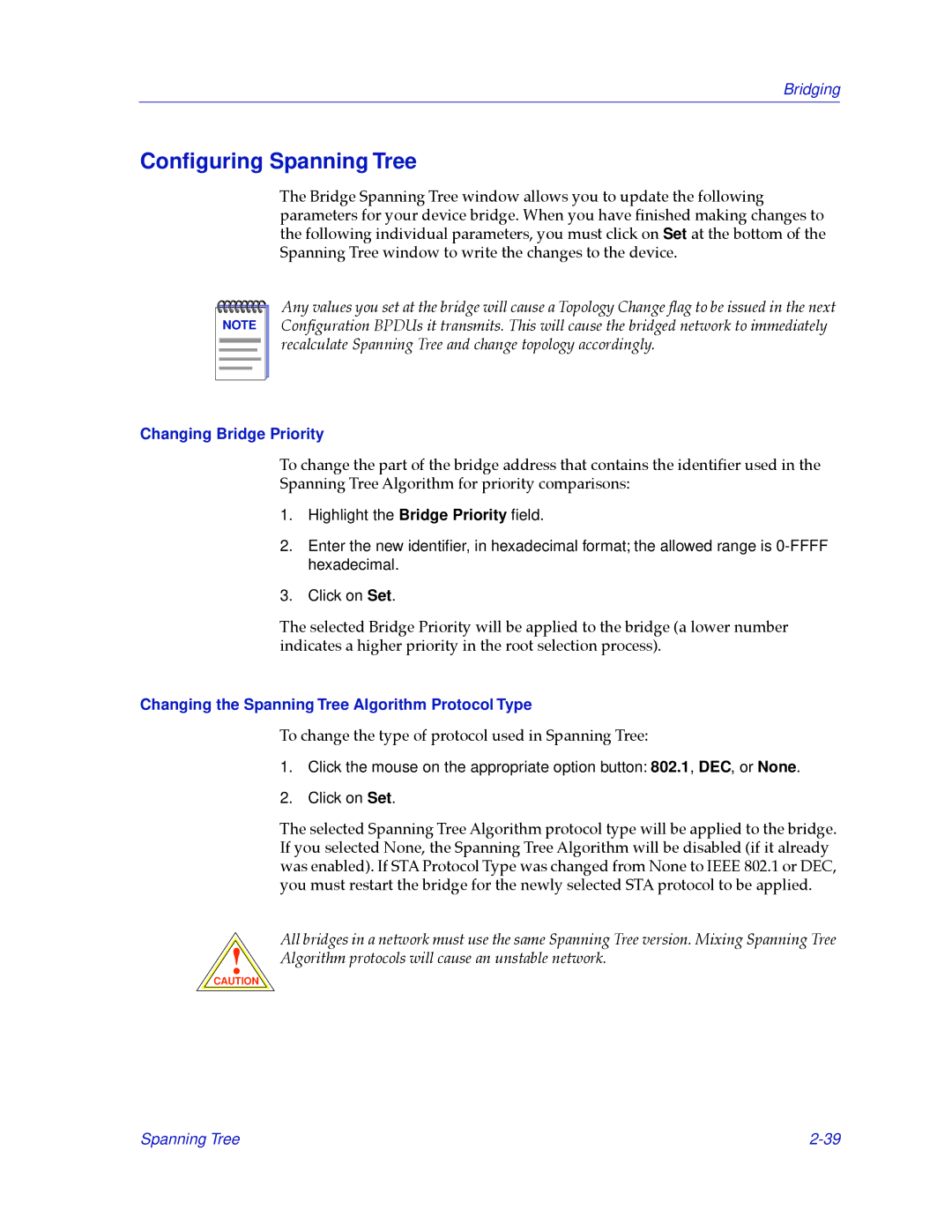 Cabletron Systems 2.2 manual Conﬁguring Spanning Tree, Changing Bridge Priority 