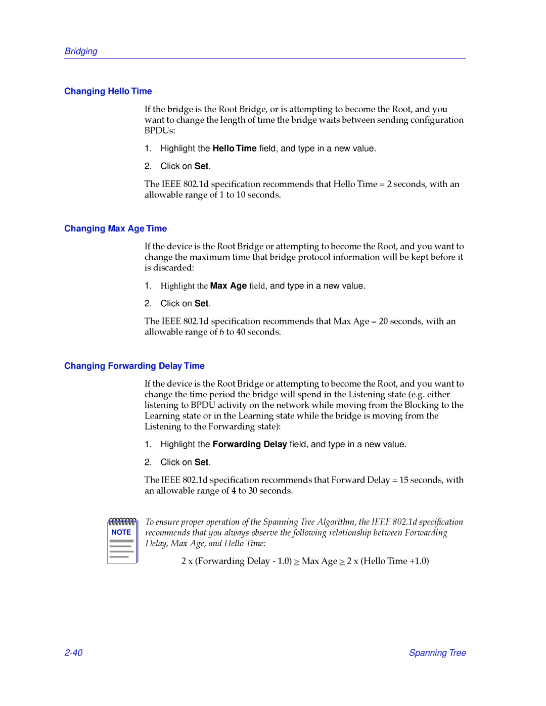 Cabletron Systems 2.2 manual Changing Hello Time, Changing Max Age Time, Changing Forwarding Delay Time 