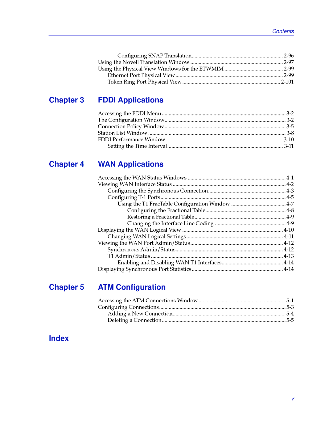 Cabletron Systems 2.2 manual Chapter Fddi Applications, Chapter WAN Applications, Chapter ATM Conﬁguration, Index 