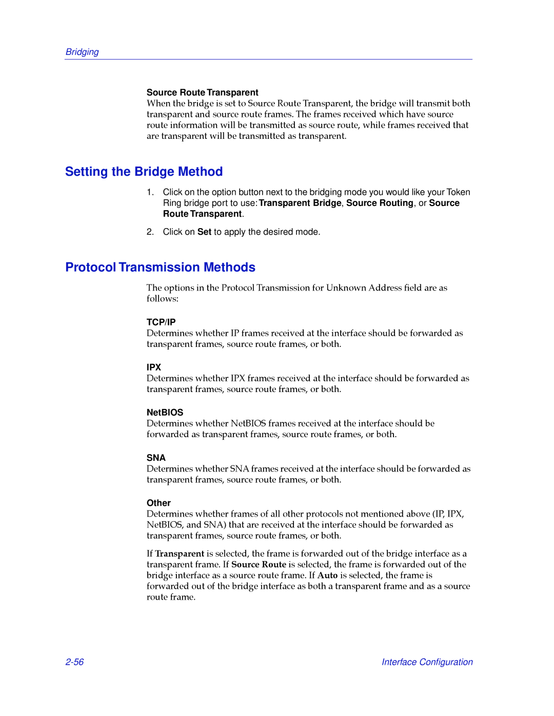 Cabletron Systems 2.2 Setting the Bridge Method, Protocol Transmission Methods, Source Route Transparent, NetBIOS, Other 