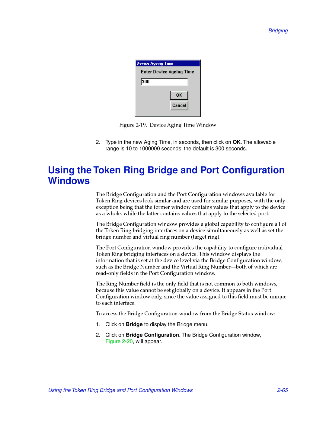 Cabletron Systems 2.2 manual Using the Token Ring Bridge and Port Conﬁguration Windows 