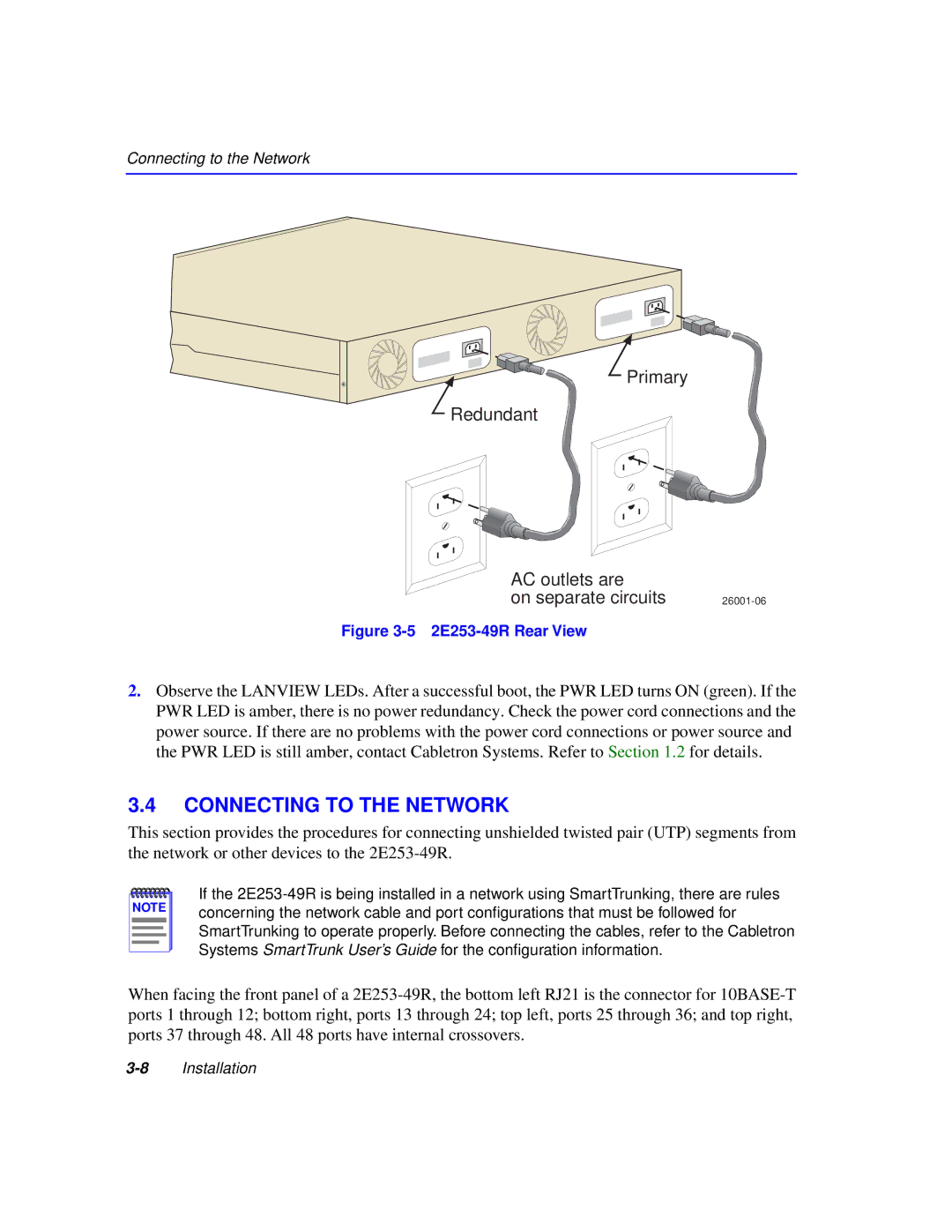 Cabletron Systems 2200 manual Connecting to the Network, Redundant Primary AC outlets are On separate circuits 