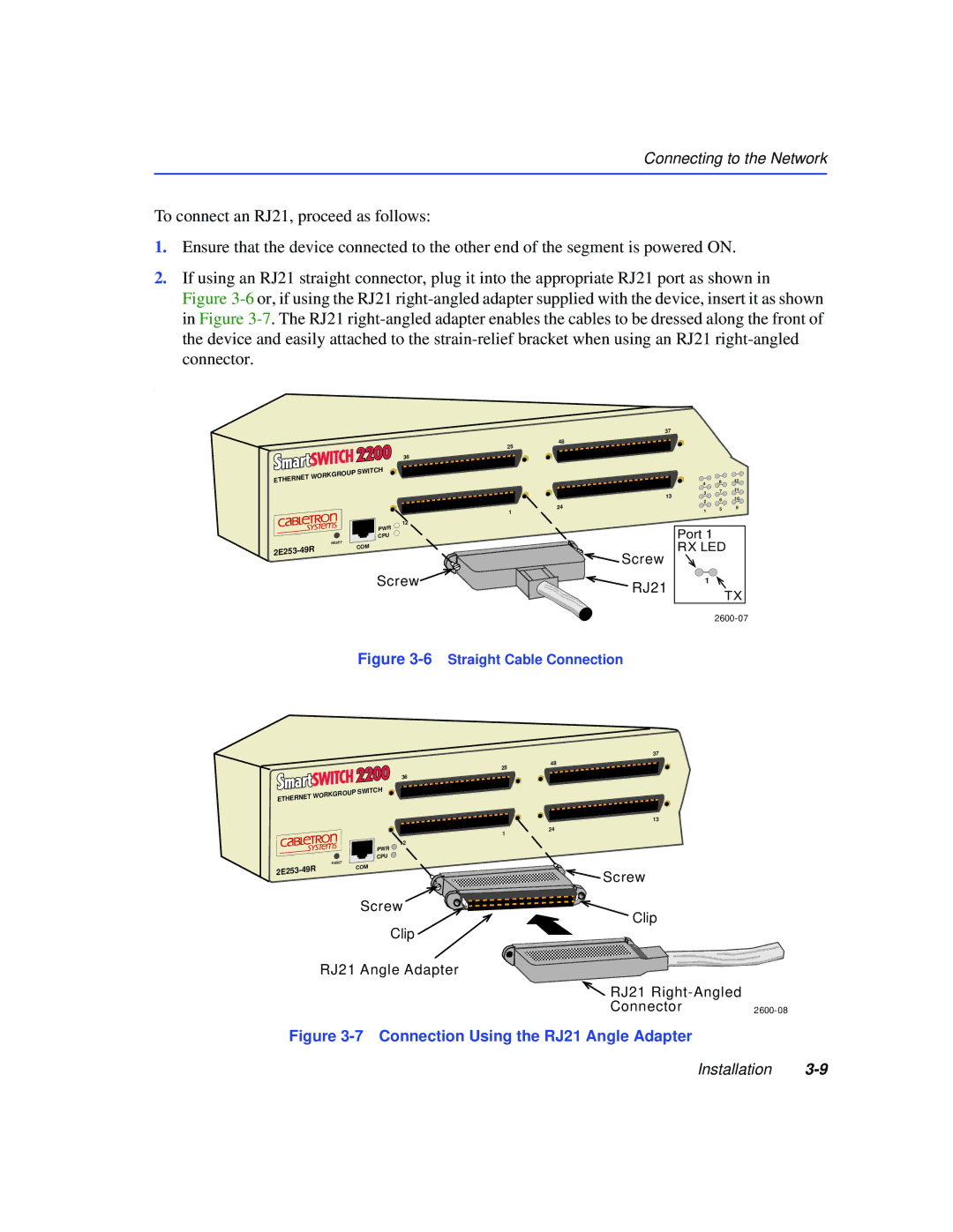 Cabletron Systems 2200 manual Connection Using the RJ21 Angle Adapter 