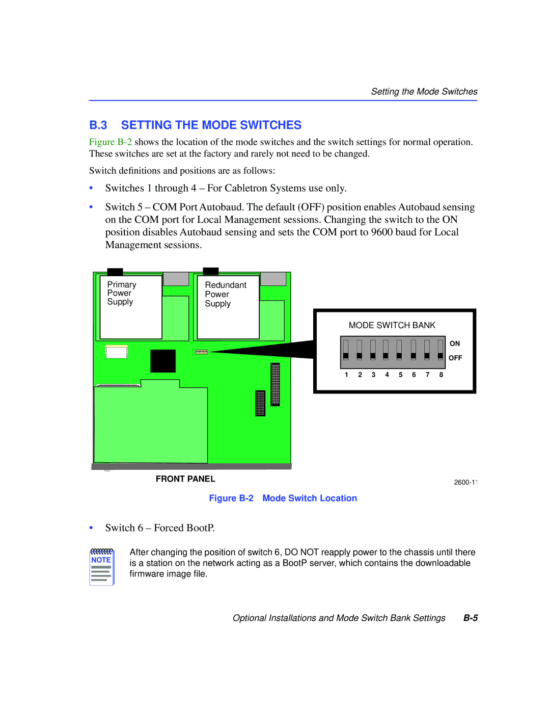 Cabletron Systems 2200 manual Setting the Mode Switches, Switch 6 Forced BootP 