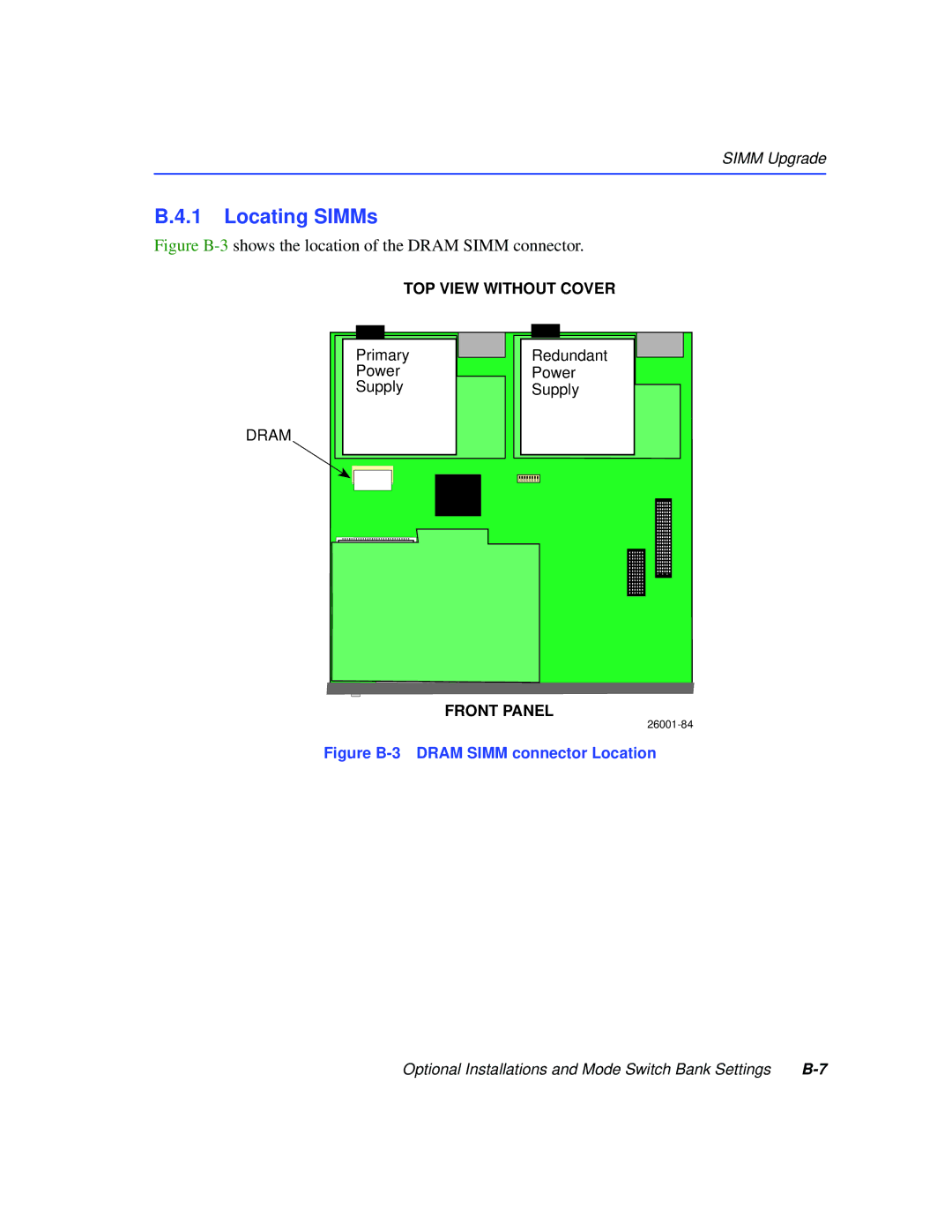 Cabletron Systems 2200 manual Locating SIMMs, Figure B-3shows the location of the Dram Simm connector 