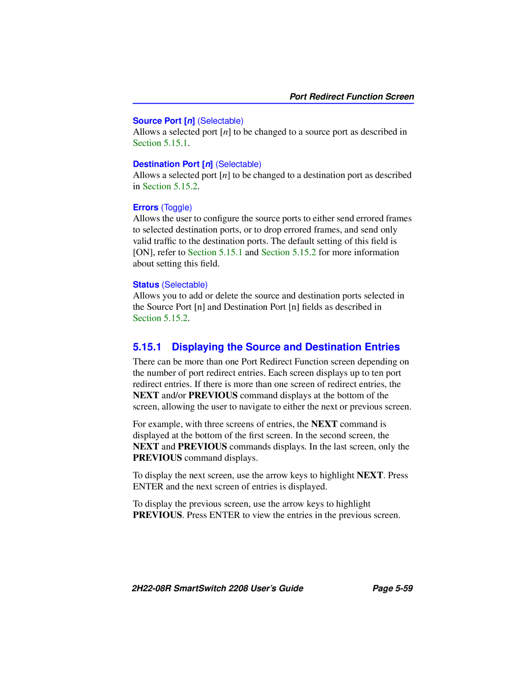 Cabletron Systems 2208 manual Displaying the Source and Destination Entries 