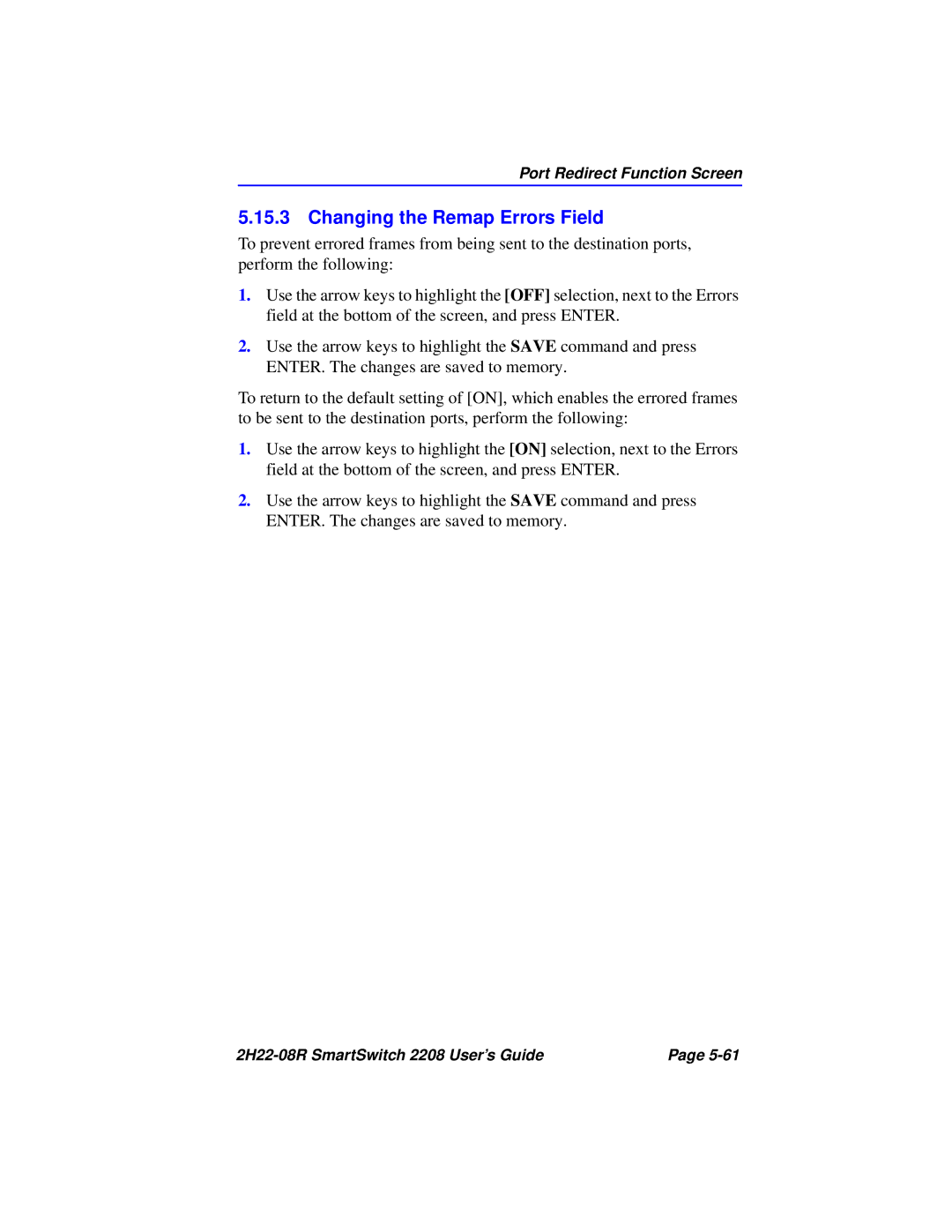 Cabletron Systems 2208 manual Changing the Remap Errors Field 