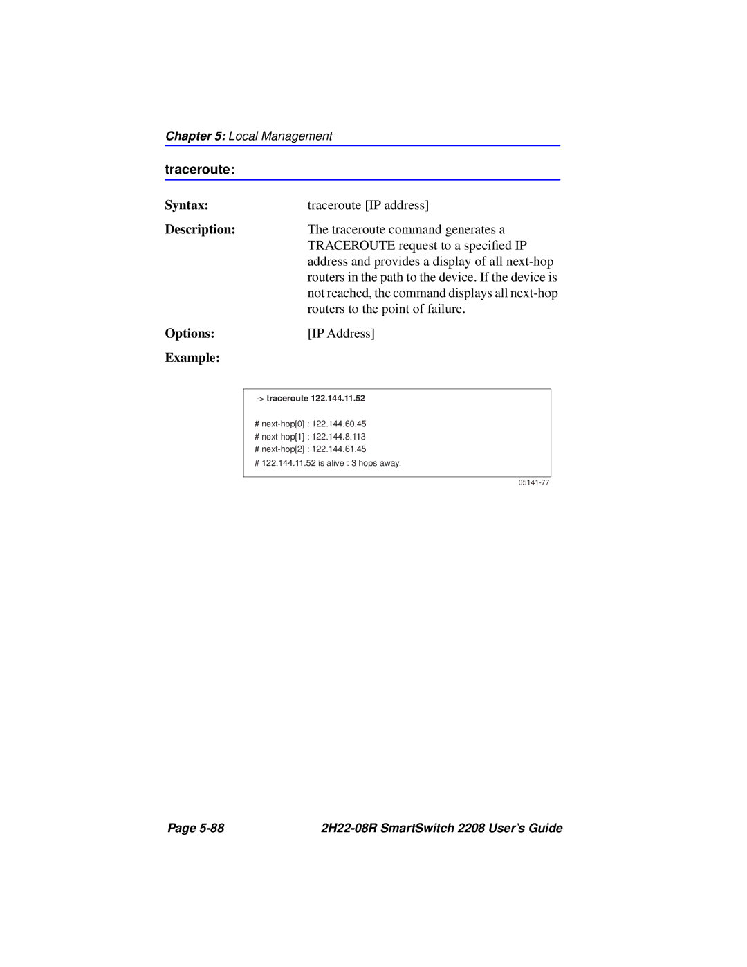 Cabletron Systems 2208 manual Traceroute, Address and provides a display of all next-hop 