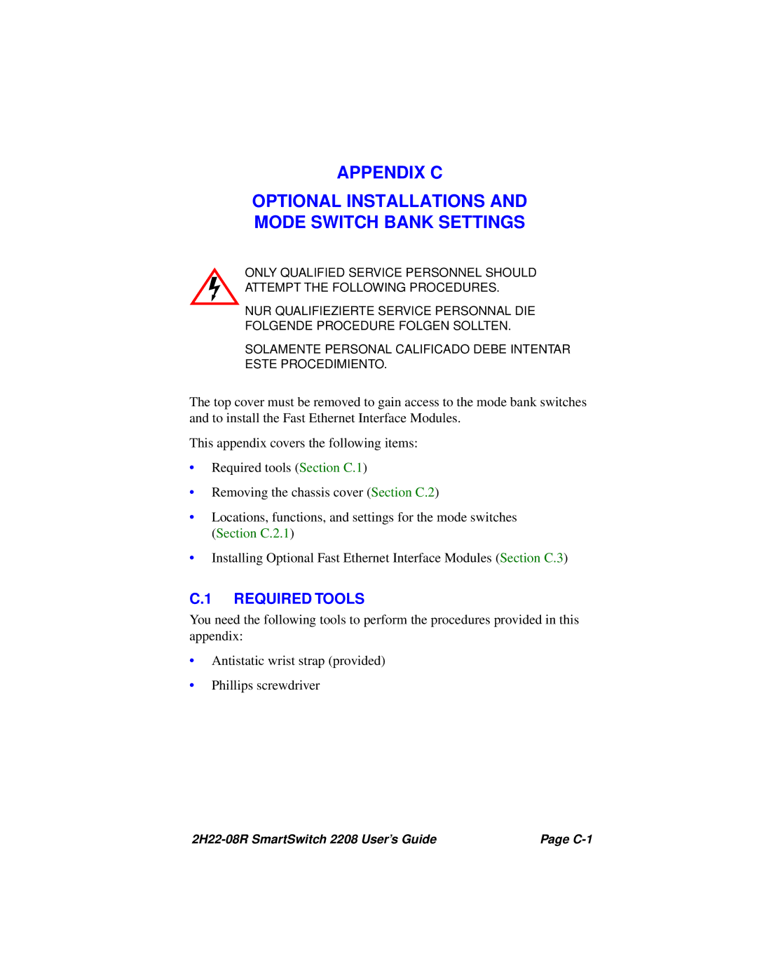 Cabletron Systems 2208 manual Appendix C Optional Installations Mode Switch Bank Settings 