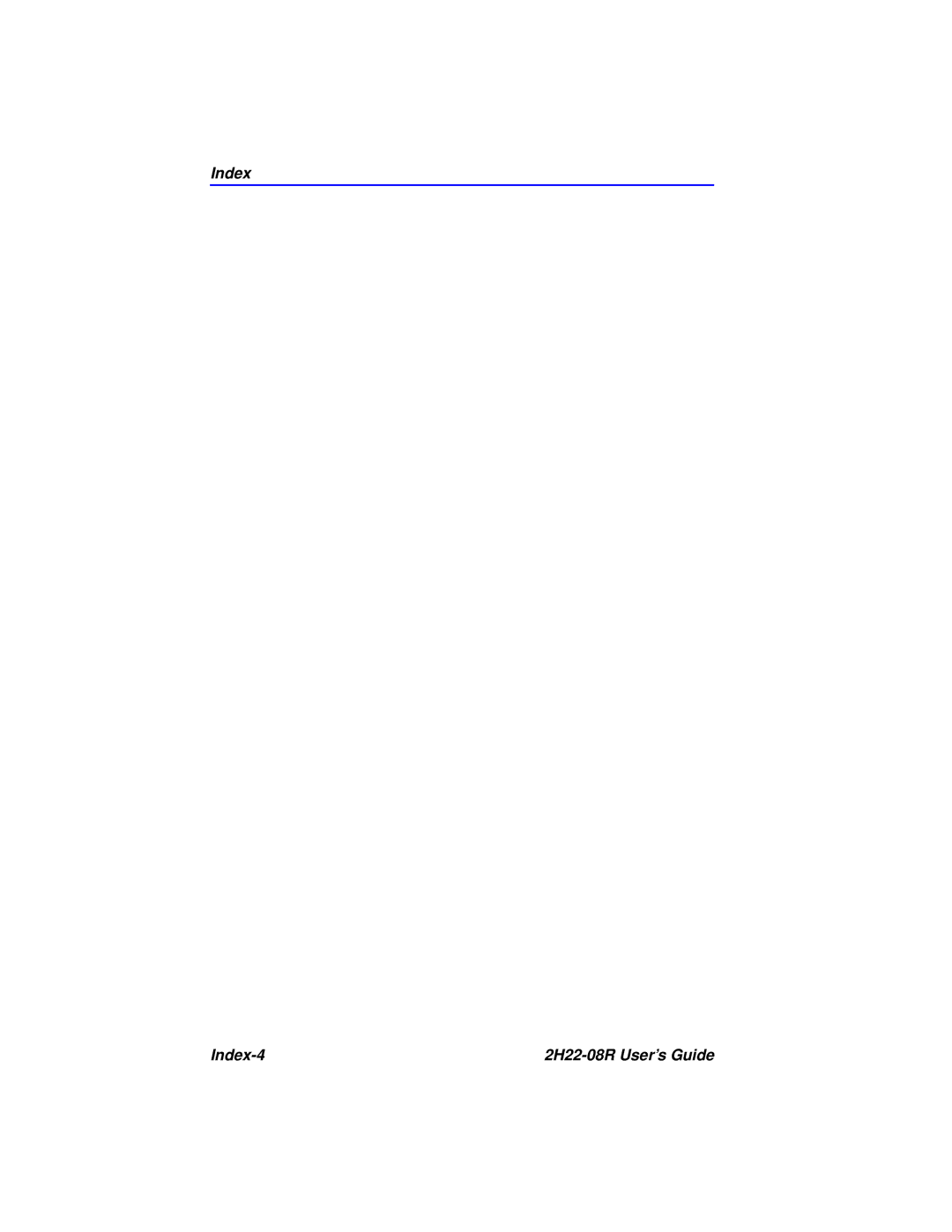 Cabletron Systems 2208 manual Index Index-4 2H22-08R User’s Guide 