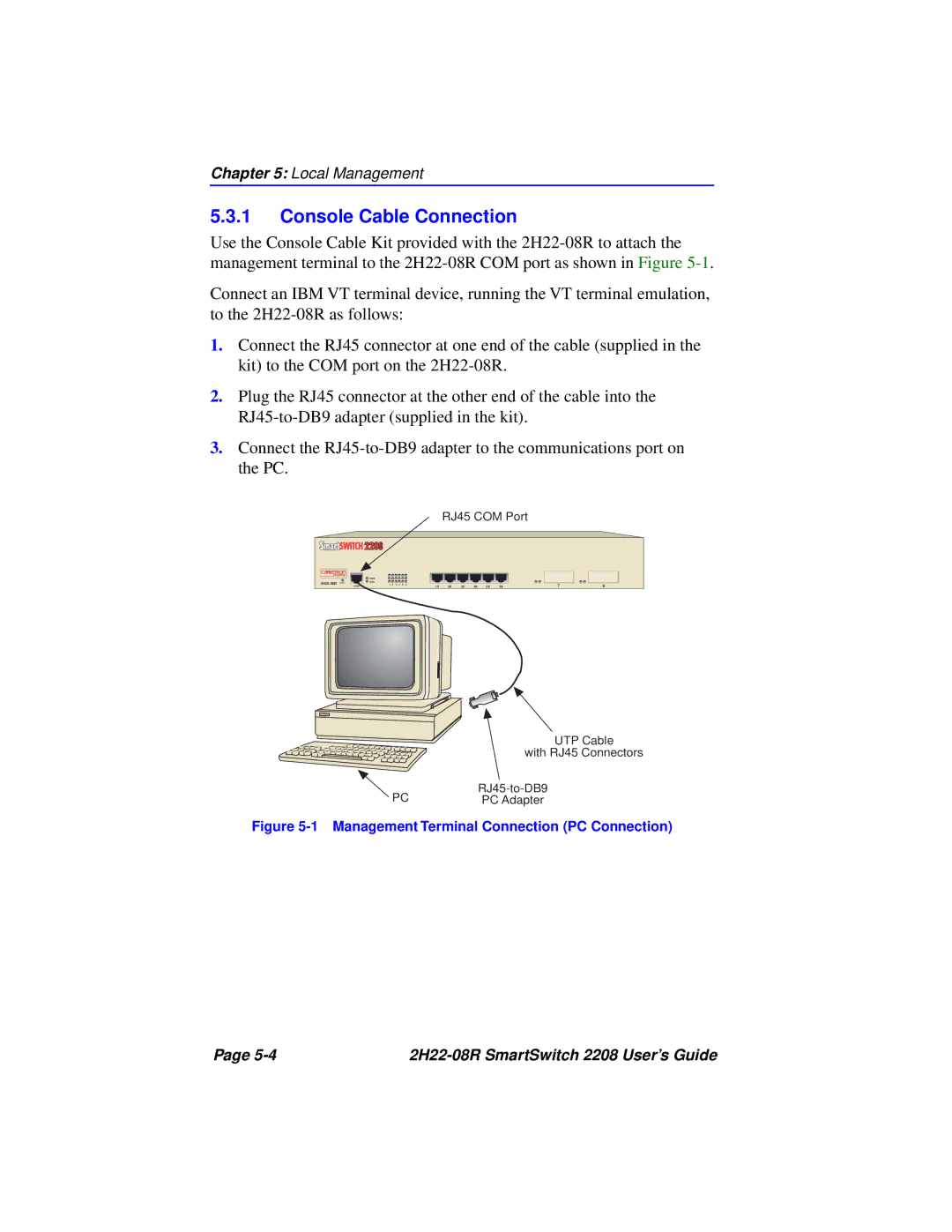 Cabletron Systems 2208 manual Console Cable Connection, Management Terminal Connection PC Connection 