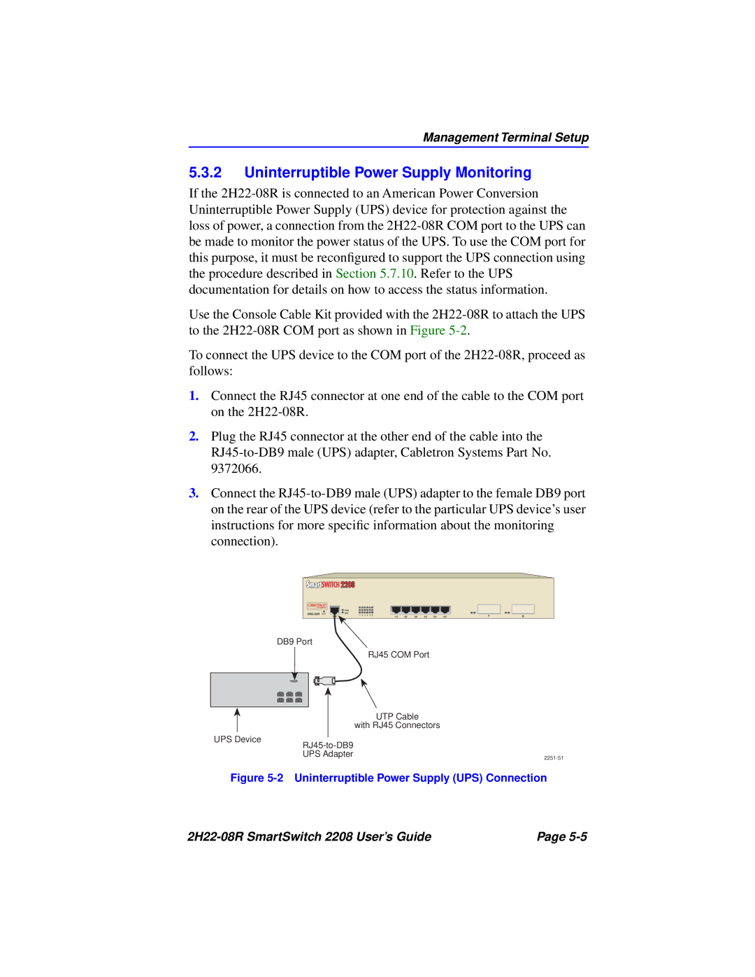 Cabletron Systems 2208 manual Uninterruptible Power Supply Monitoring, Uninterruptible Power Supply UPS Connection 