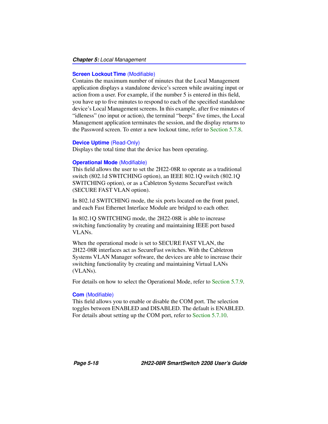 Cabletron Systems 2208 manual Displays the total time that the device has been operating 