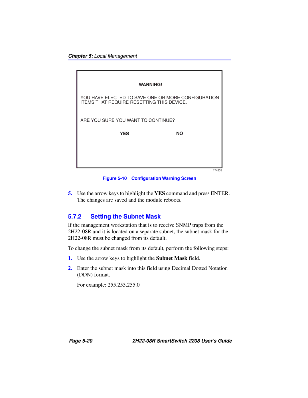 Cabletron Systems 2208 manual Setting the Subnet Mask, 10 Conﬁguration Warning Screen 