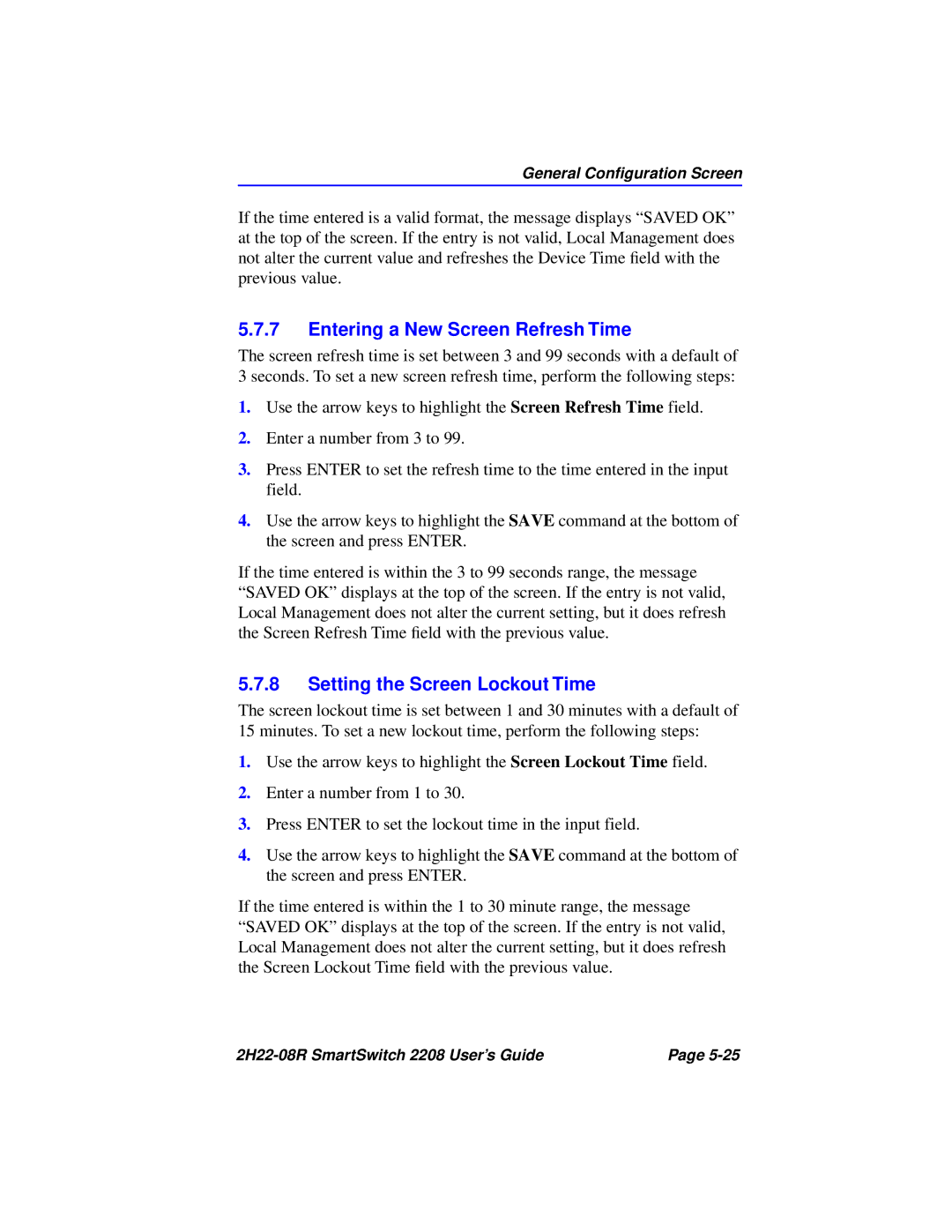 Cabletron Systems 2208 manual Entering a New Screen Refresh Time, Setting the Screen Lockout Time 