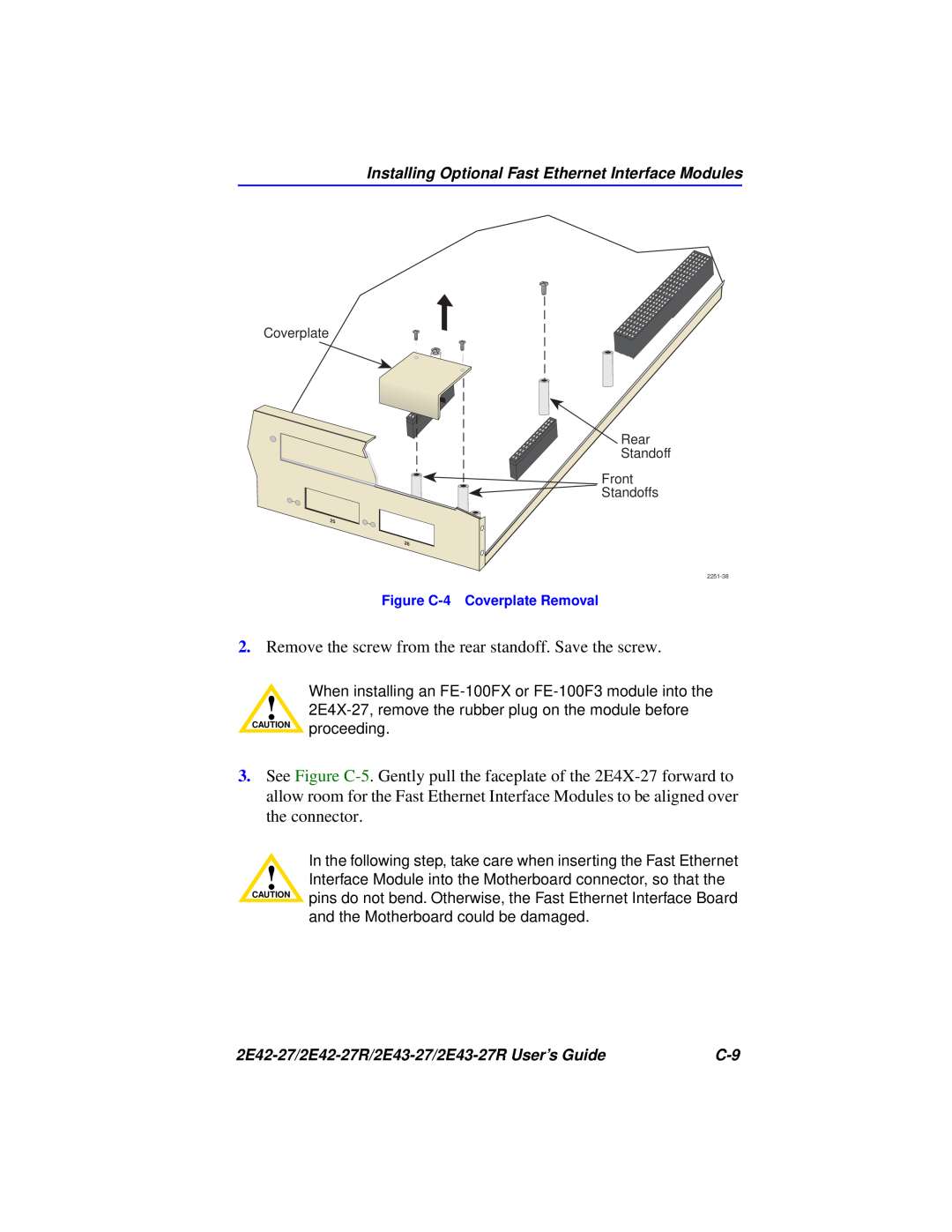 Cabletron Systems 2E43-27R, 2E42-27R manual Remove the screw from the rear standoff. Save the screw 