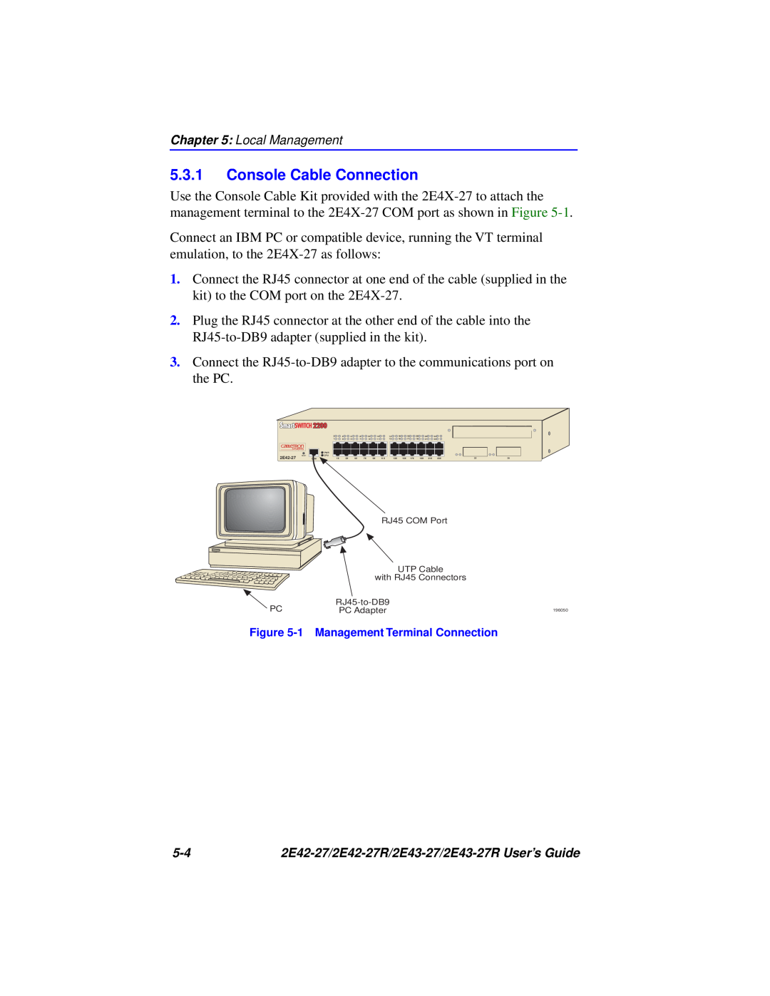 Cabletron Systems 2E43-27R, 2E42-27R manual Console Cable Connection, 1 Management Terminal Connection 