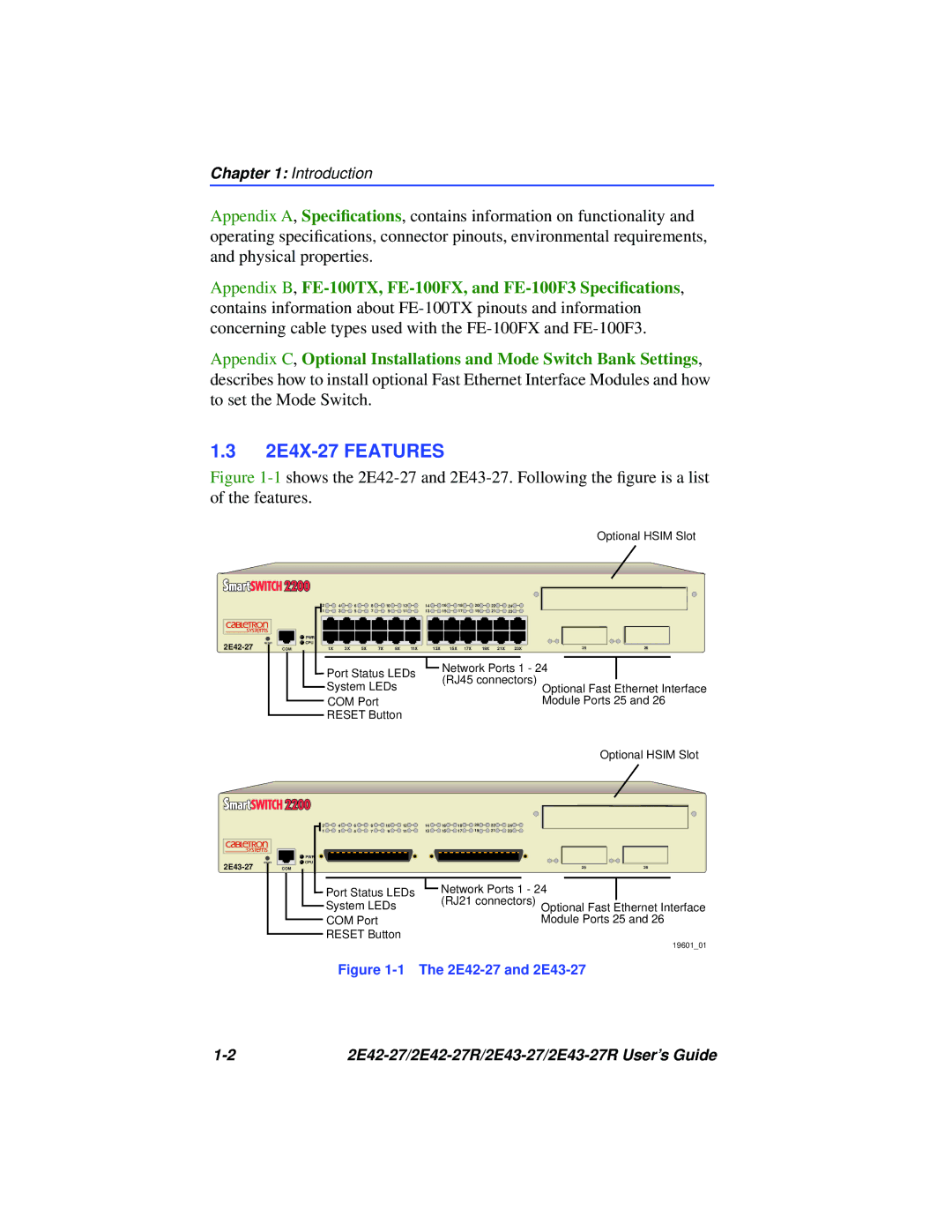 Cabletron Systems 2E43-27R, 2E42-27R manual 2E4X-27 Features, 2E42-27 and 2E43-27 